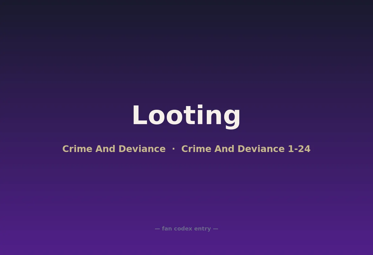 Looting
